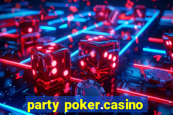 party poker.casino