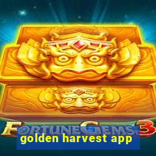 golden harvest app