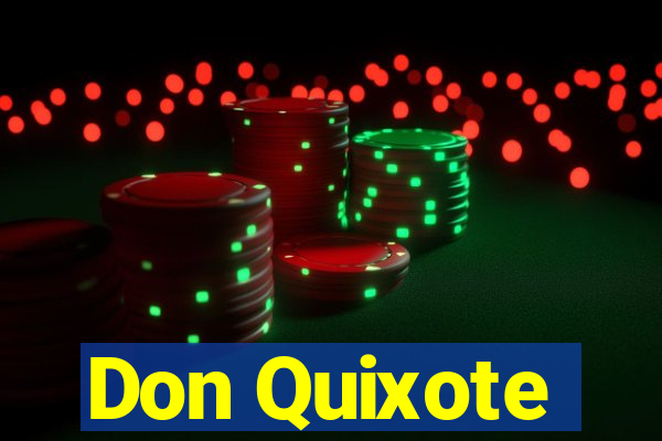 Don Quixote