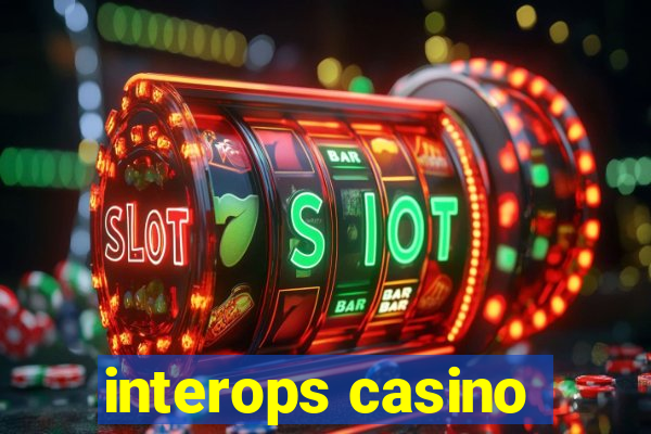 interops casino