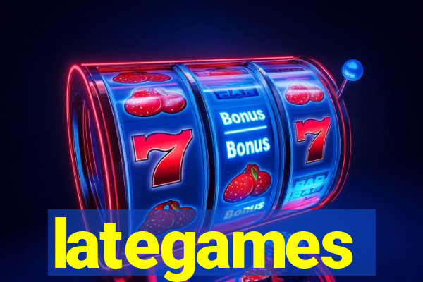 lategames