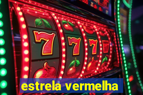 estrela vermelha