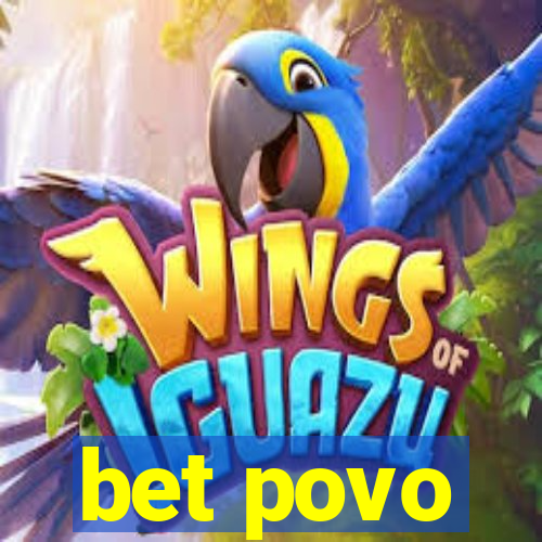 bet povo