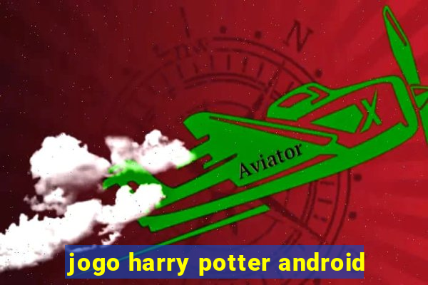 jogo harry potter android