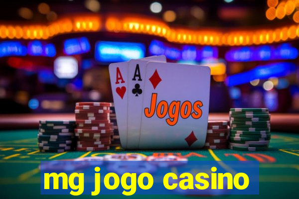 mg jogo casino