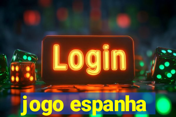 jogo espanha