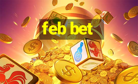 feb bet