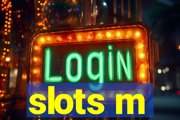 slots m