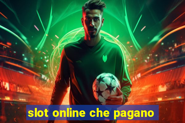 slot online che pagano