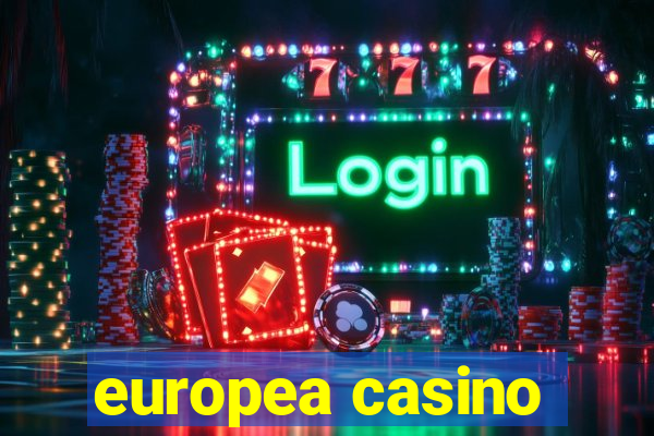 europea casino