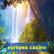 europea casino