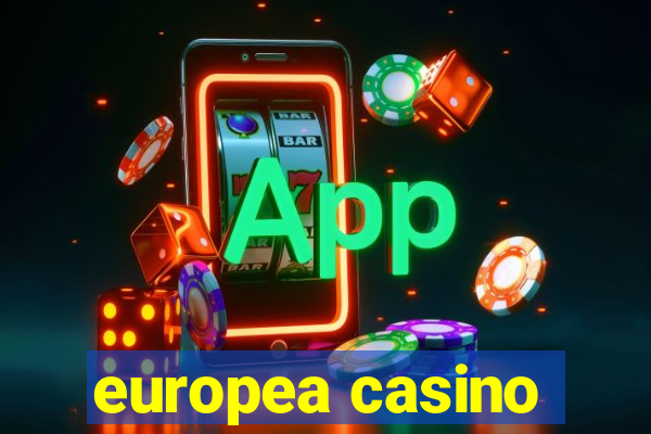 europea casino