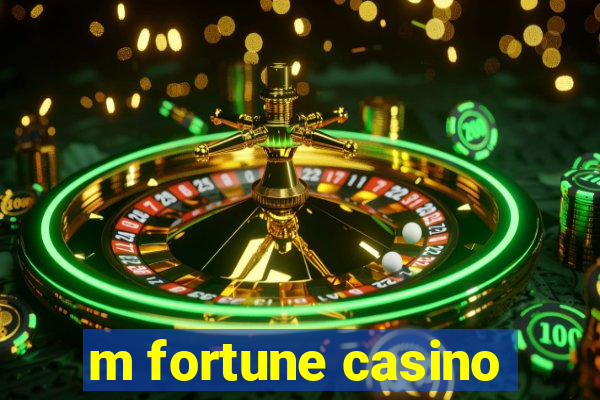 m fortune casino