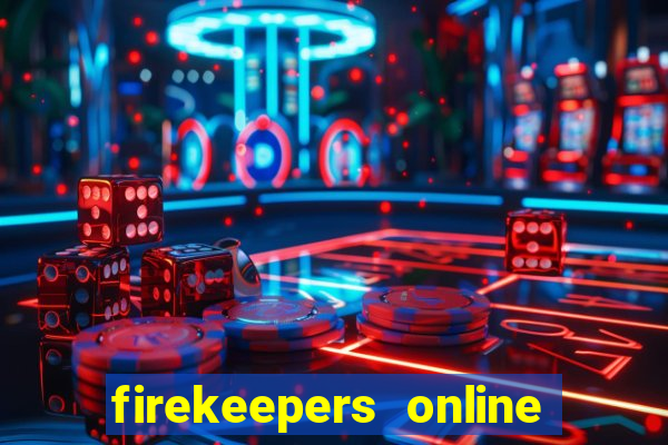 firekeepers online casino bonus codes 2022