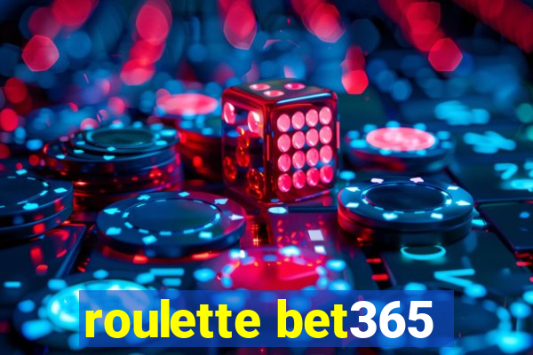 roulette bet365