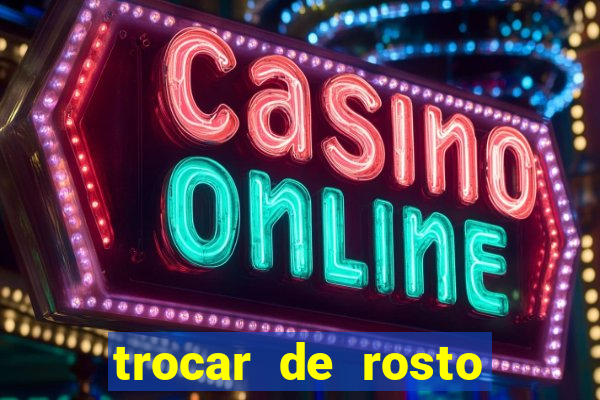 trocar de rosto online trocar rosto de video online