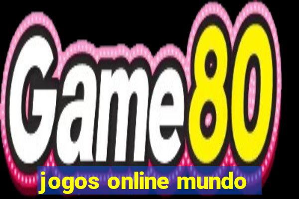 jogos online mundo