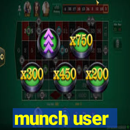 munch user