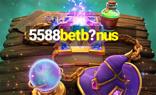 5588betb?nus