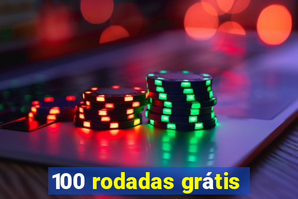 100 rodadas grátis