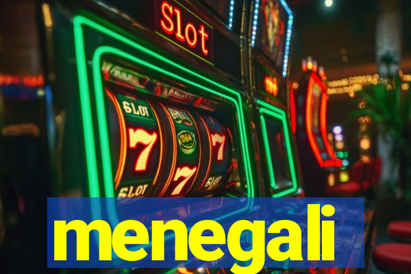 menegali