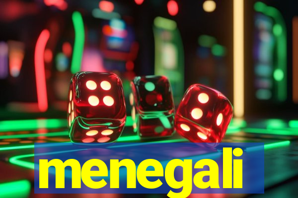 menegali