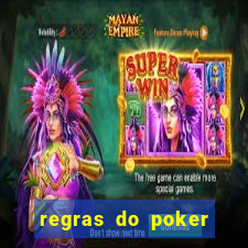 regras do poker texas holdem