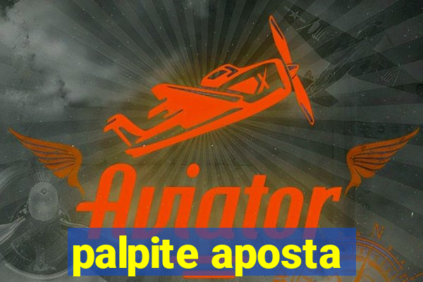 palpite aposta