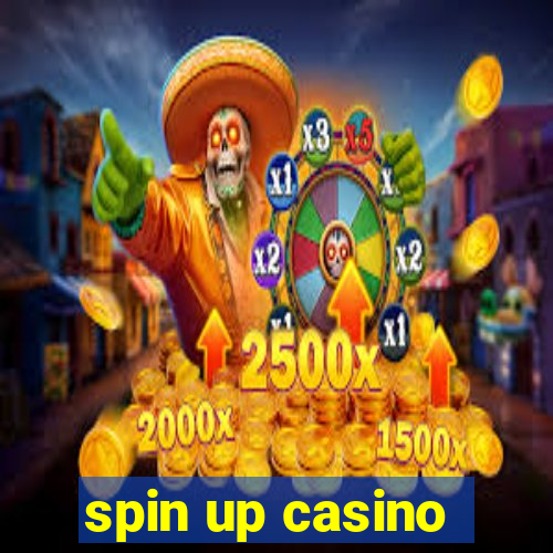 spin up casino