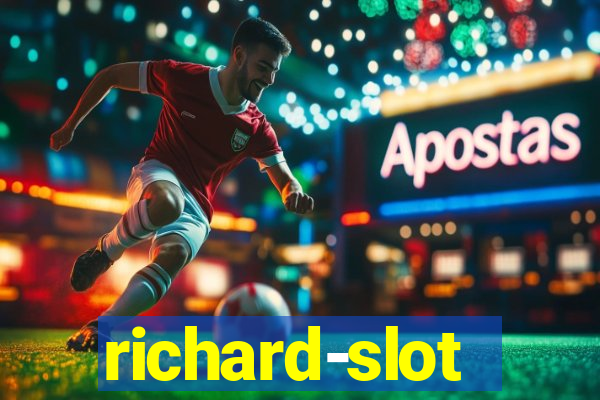 richard-slot