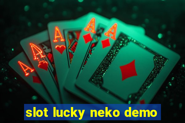 slot lucky neko demo