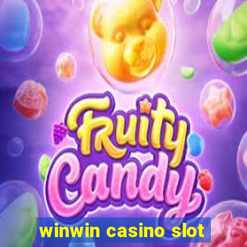 winwin casino slot