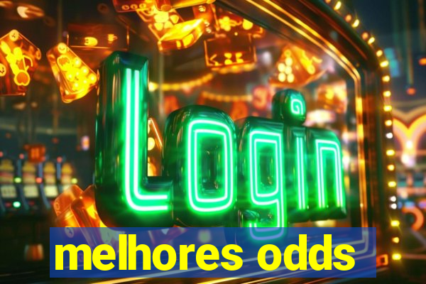 melhores odds