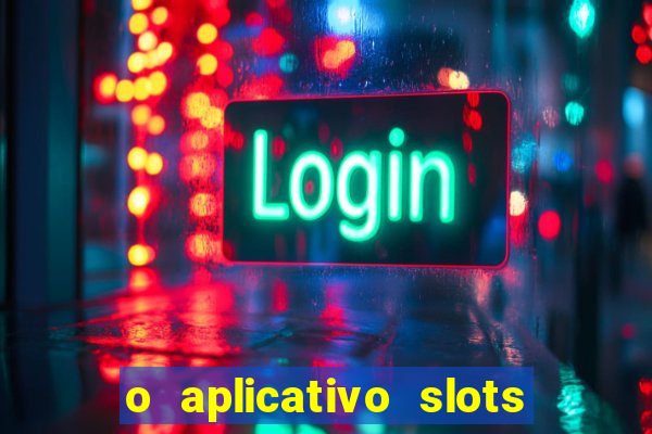 o aplicativo slots for bingo paga mesmo