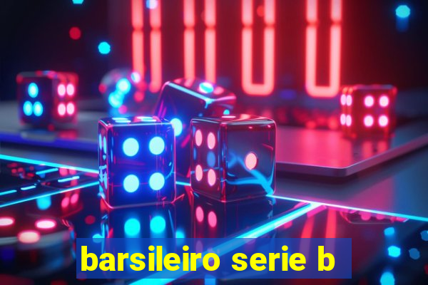 barsileiro serie b