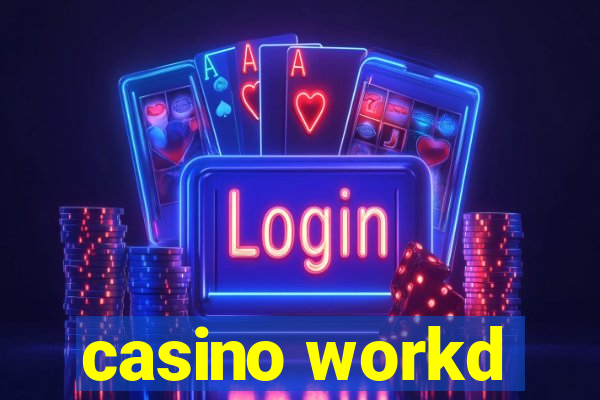 casino workd