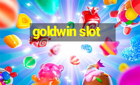 goldwin slot