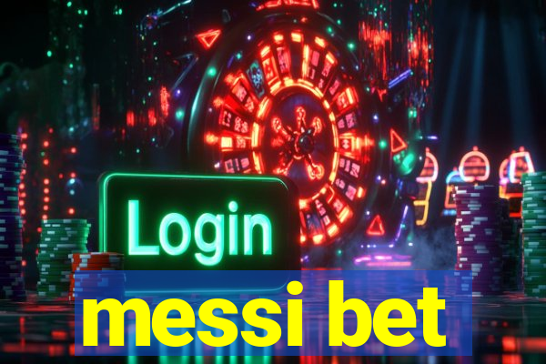 messi bet