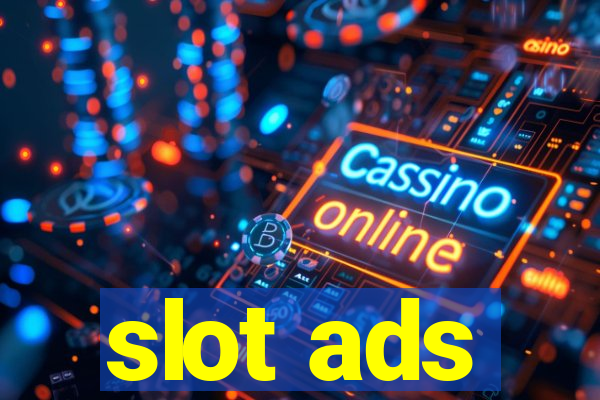 slot ads