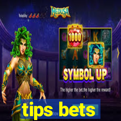 tips bets