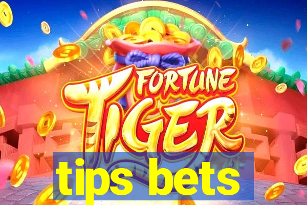 tips bets