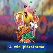 14 win plataforma de jogos