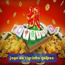 jogo do tigrinho golpes