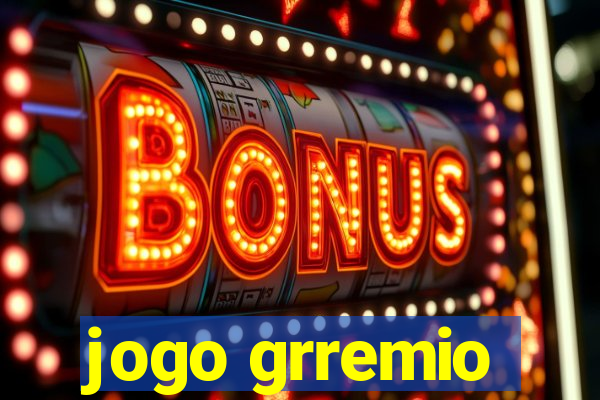 jogo grremio