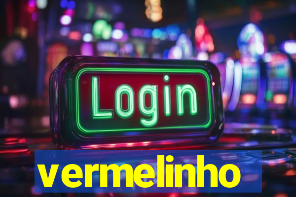 vermelinho