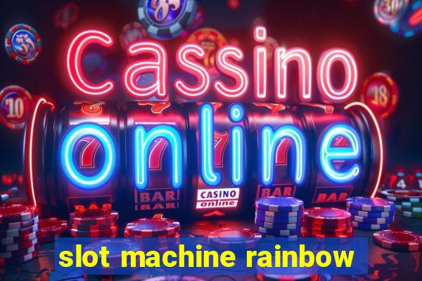 slot machine rainbow