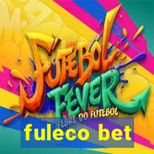 fuleco bet