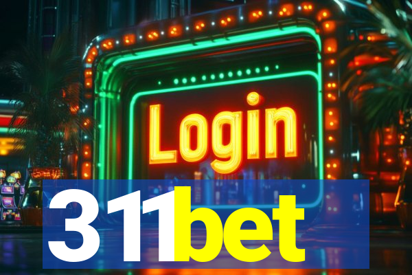 311bet