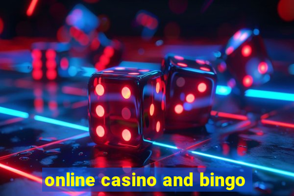 online casino and bingo