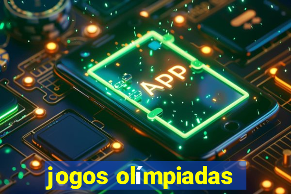 jogos olímpiadas